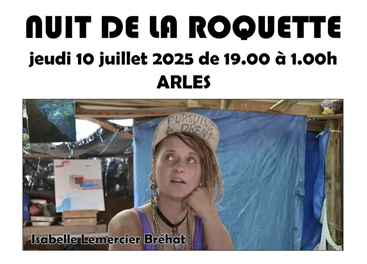 Nuit de la Roquette - Jeudi 10 juillet en Arles